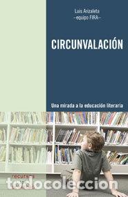 Libros: CIRCUNVALACION - ARIZALETA COMAJUAN, LUIS