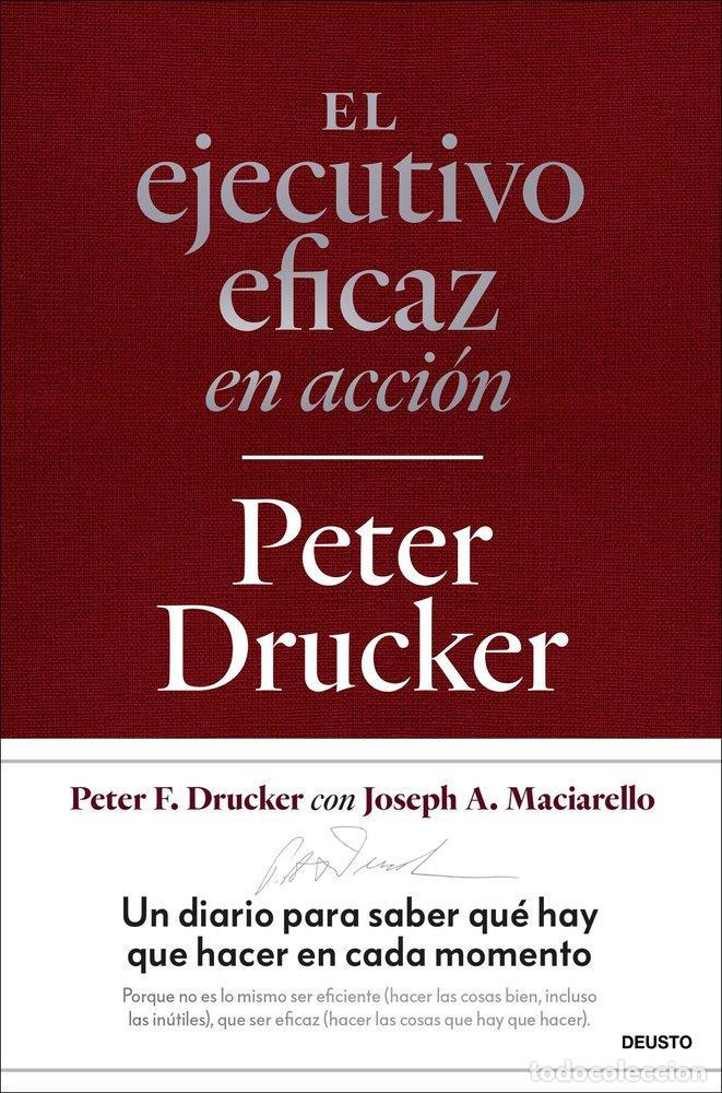 Livres: EL EJECUTIVO EFICAZ EN ACCION - PETER DRUCKER