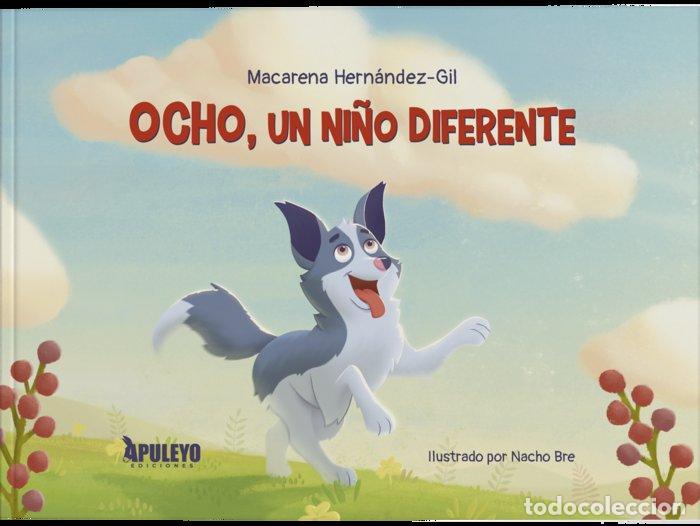 Libri: OCHO UN NI&Ntilde;O DIFERENTE - HERNANDEZ-GIL MONEDERO, MACARENA