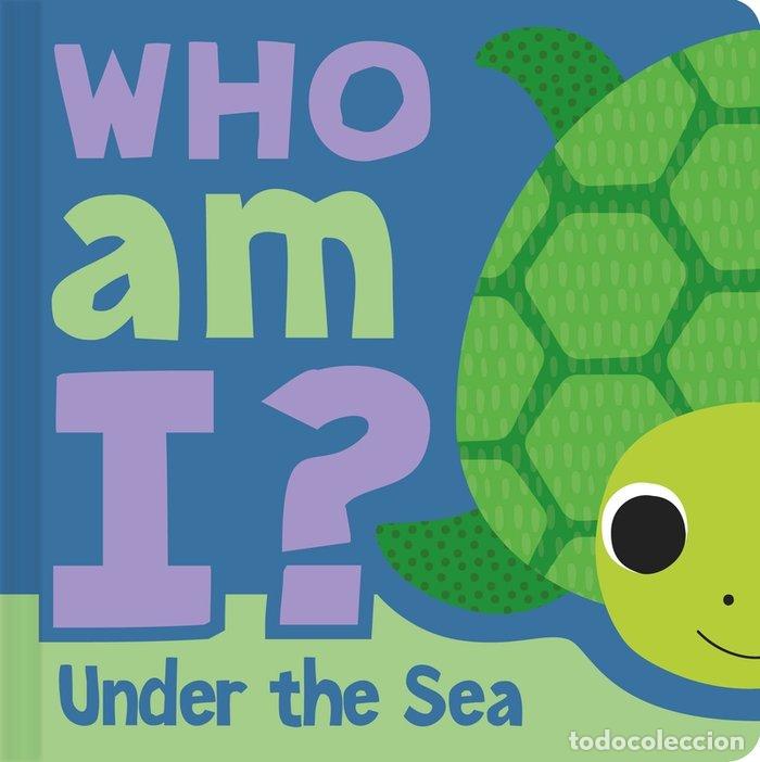 Libri: WHO AM I UNDER THE SEA - AA.VV.