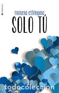 books: SOLO TU - ESTRINGANA, MORUENA