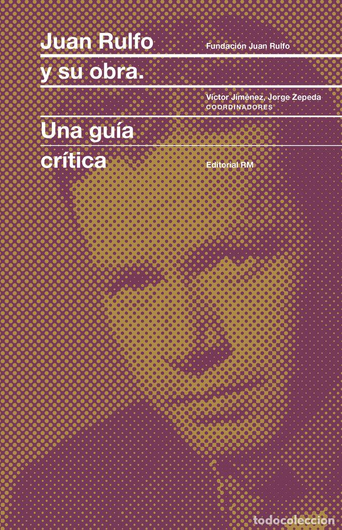 Libros: JUAN RULFO Y SU OBRA - JIMENEZ, VICTOR