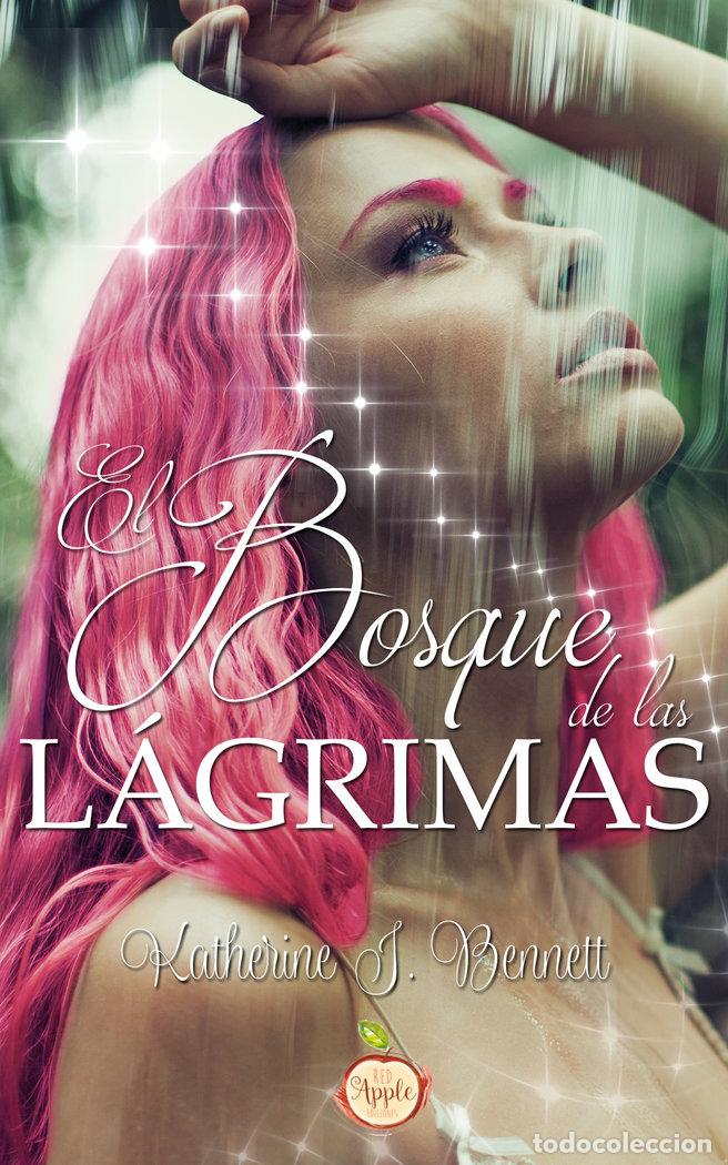 Libri: BOSQUE DE LAS LAGRIMAS - BENNETT, KATHERINE J.