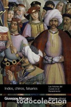 Libri: INDIOS, CHINOS Y FALSARIOS - MARCOCCI, GIUSEPPE