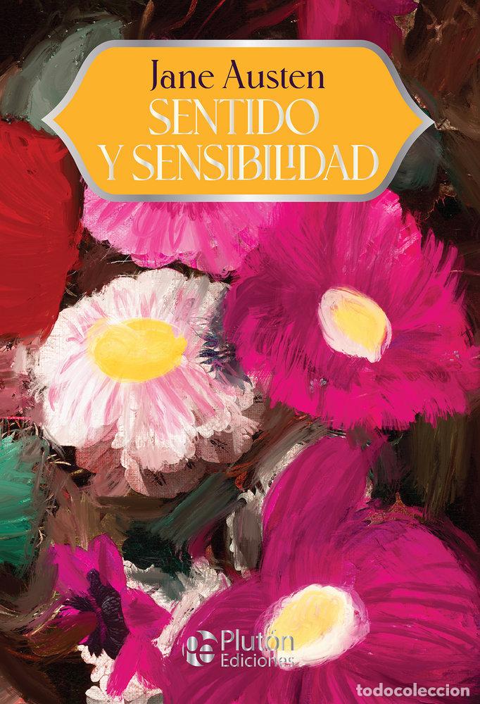 Libros: SENTIDO Y SENSIBILIDAD - AUSTEN, JANE