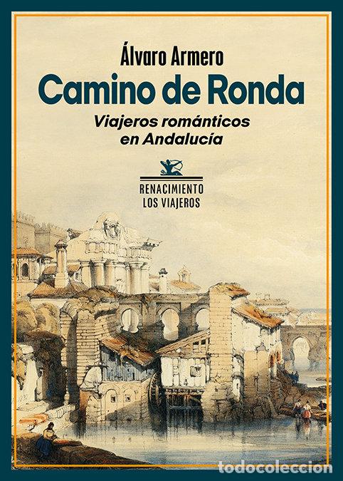 Libros: CAMINO DE RONDA - ARMERO, ALVARO