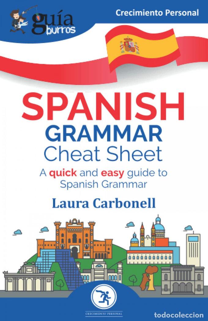 Libros: GUIABURROS SPANISH GRAMMAR CHEAT SHEET - CARBONELL, LAURA