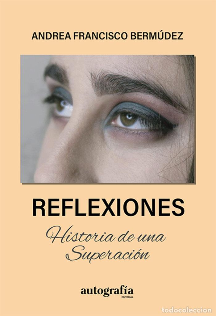 Libros: REFLEXIONES - FRANCISCO BERMUDEZ, ANDREA