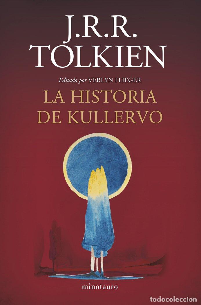Libros: LA HISTORIA DE KULLERVO (NE) - J. R. R. TOLKIEN