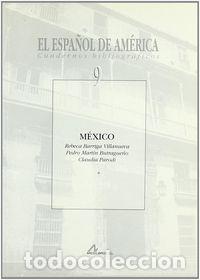 Libri: ESPA&Ntilde;OL DE AMERICA,EL MEXICO - BARRIGA, R.