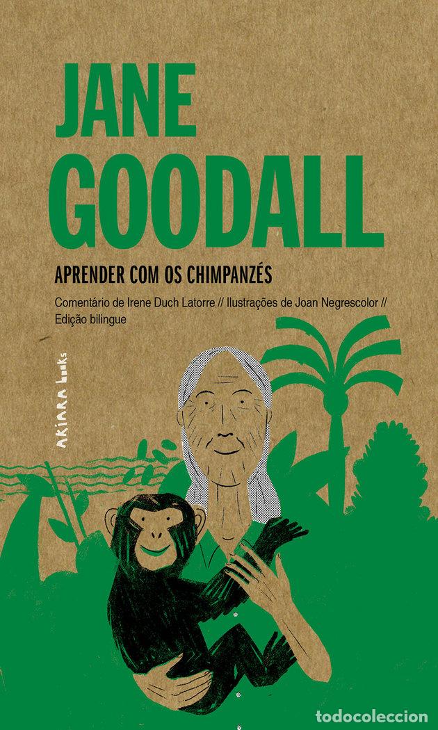 Libri: JANE GOODALL APRENDER COM OS CHIMPANZES - DUCH LATORRE, IRENE