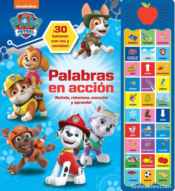 Livros: PATRULLA CANINA PALABRAS EN ACCION 30 SONIDOS - AA.VV