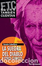 Livres: SUEGRA DEL DIABLO Y OTROS CUENTOS,LA - CABALLERO, FERNAN