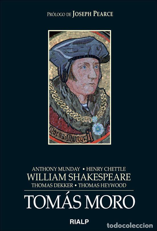 Livres: TOMAS MORO - SHAKESPEARE, WILLIAN
