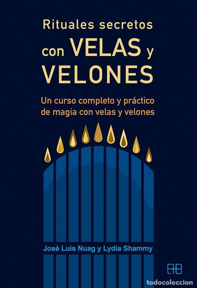 Livres: RITUALES SECRETOS CON VELAS Y VELONES - NUAG MORENO, JOSE LUIS