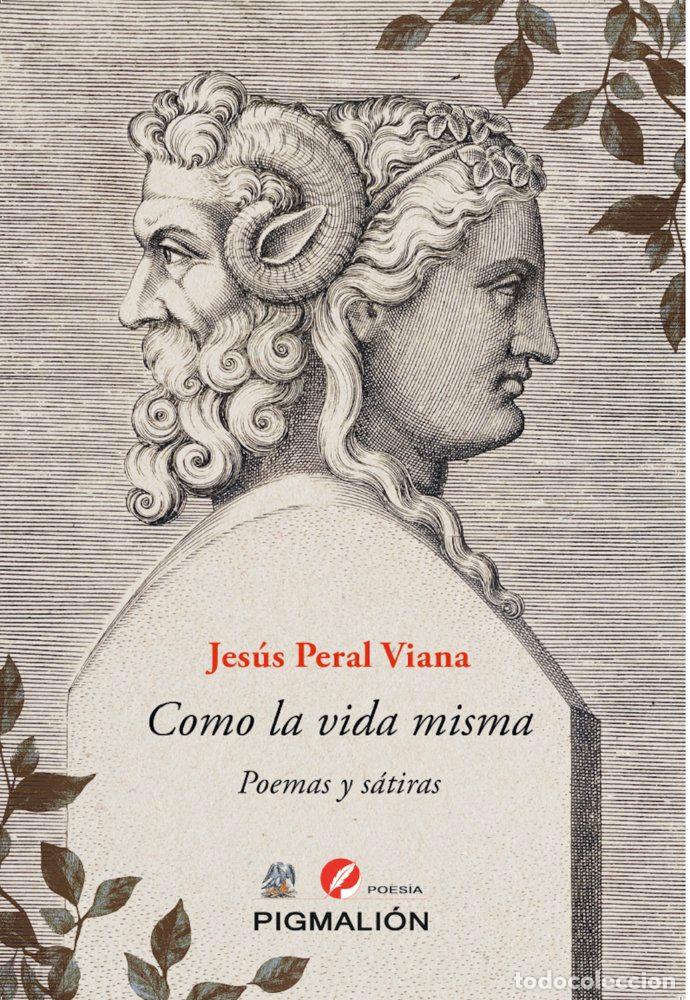 Livres: COMO LA VIDA MISMA - PERAL VIANA, JESUS
