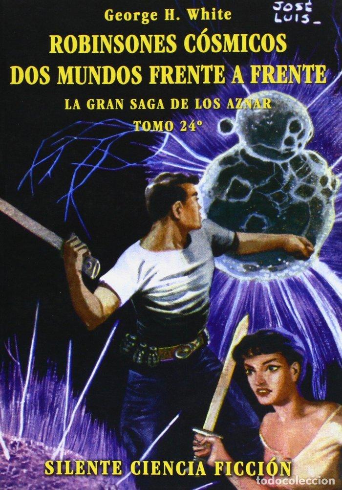 Livres: ROBINSONES COSMICOS DOS MUNDOS FRENTE A FRENTE - .