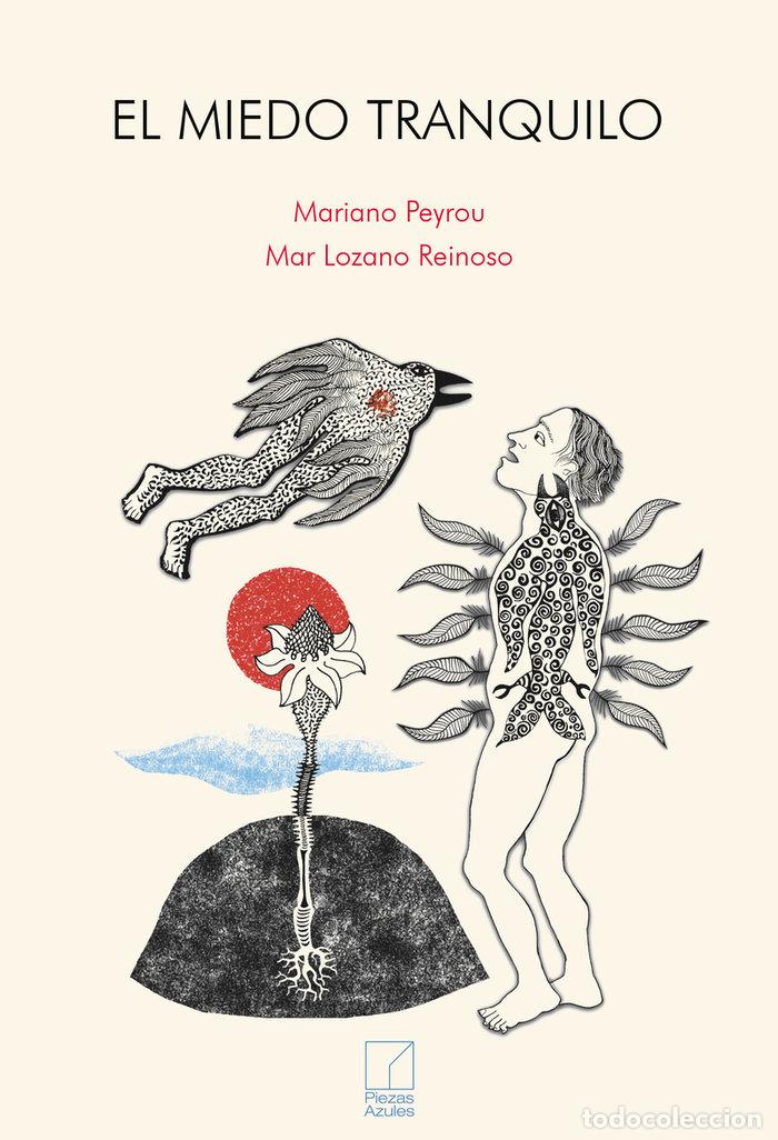 Livres: MIEDO TRANQUILO,EL - LOZANO REINOSO, MAR