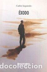 books: EXODO - IZQUIERDO, CARLOS