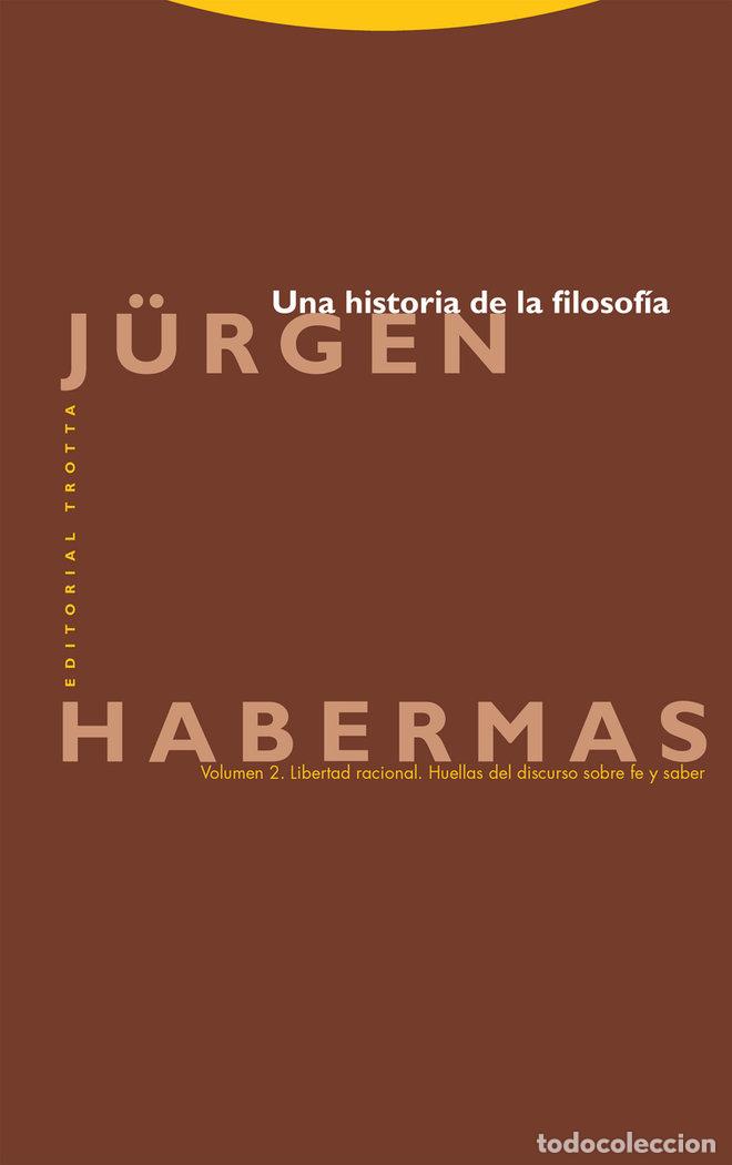 books: UNA HISTORIA DE LA FILOSOFIA VOL 2 - HABERMAS, J&Uuml;RGEN