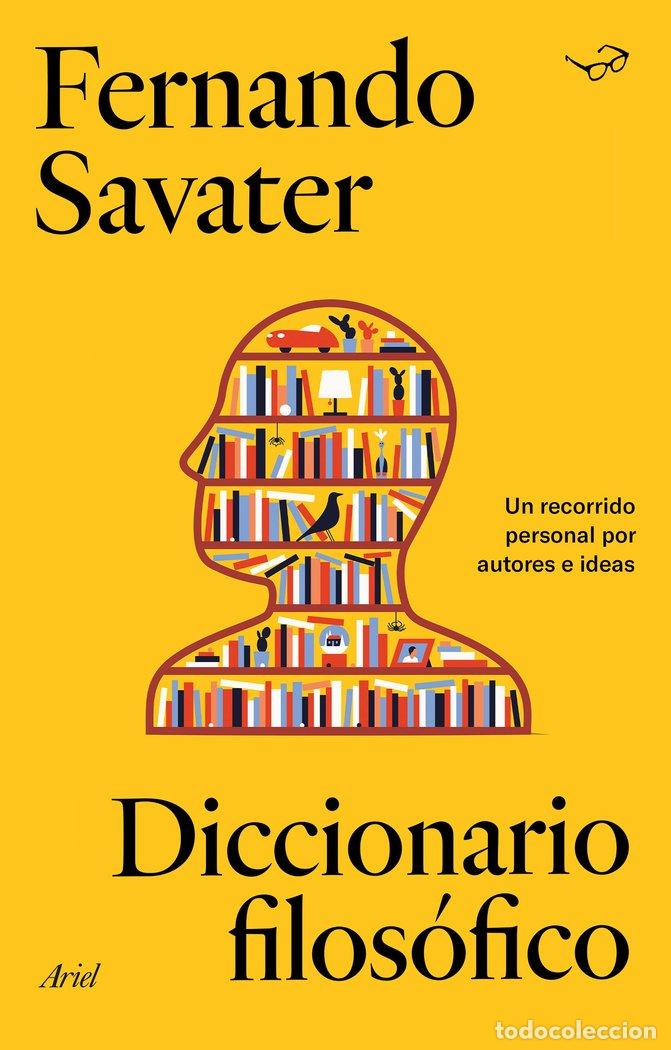 Libros: DICCIONARIO FILOSOFICO - FERNANDO SAVATER
