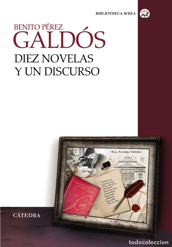 B&uuml;cher: DIEZ NOVELAS Y UN DISCURSO - PEREZ GALDOS, BENITO
