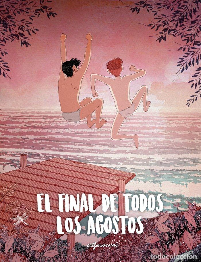 B&uuml;cher: EL FINAL DE TODOS LOS AGOSTOS - CASAS, ALFONSO