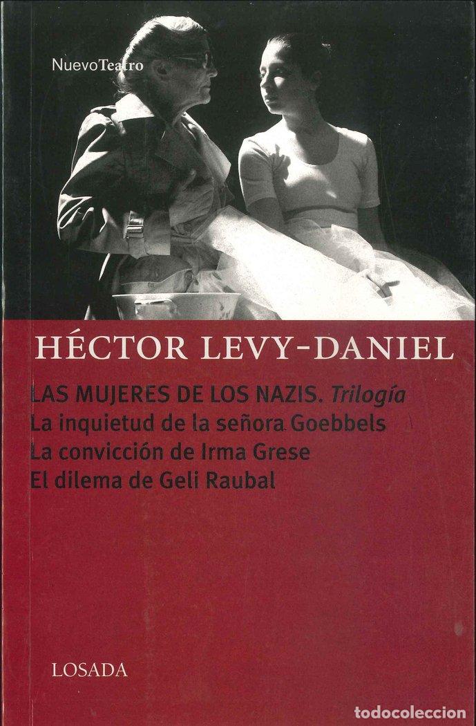 books: LAS MUJERES DE LOS NAZIS / TRILOGIA - LEVY-DANIEL, HECTOR