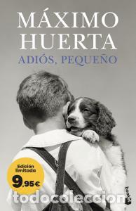 Libros: ADI&Oacute;S, PEQUE&Ntilde;O - M&aacute;ximo Huerta - Foto 1