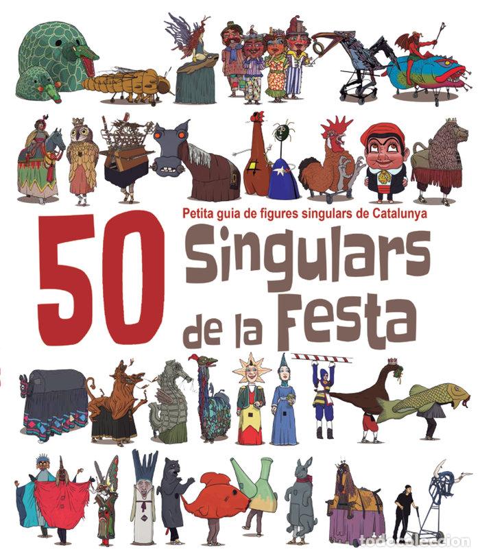 Livros: 50 SINGULARS DE LA FESTA PER PINTAR - JUANOLO