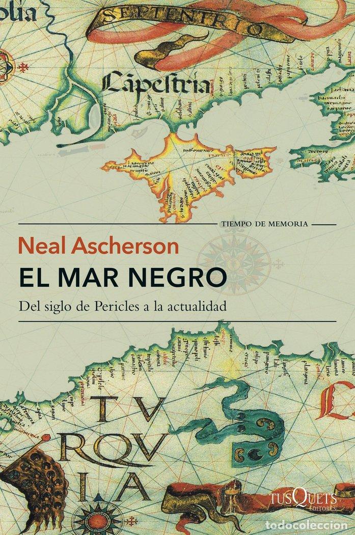 Libros: MAR NEGRO,EL - ASCHERSON, NEAL