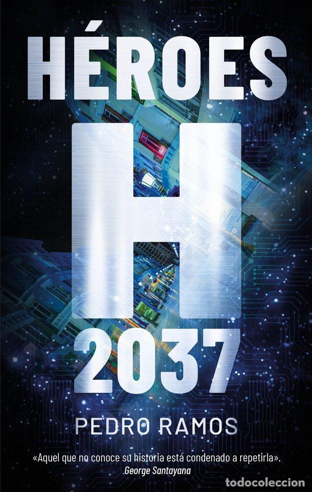 B&uuml;cher: HEROES 2037 - RAMOS, PEDRO