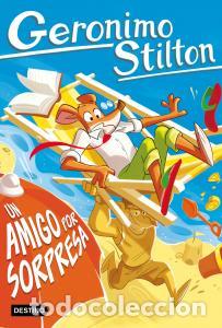 books: Un amigo por sorpresa - Stilton, GerOnimo
