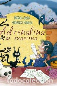Libri: ADRENALINA SE EXAMINA - PATRICIA GAYAN