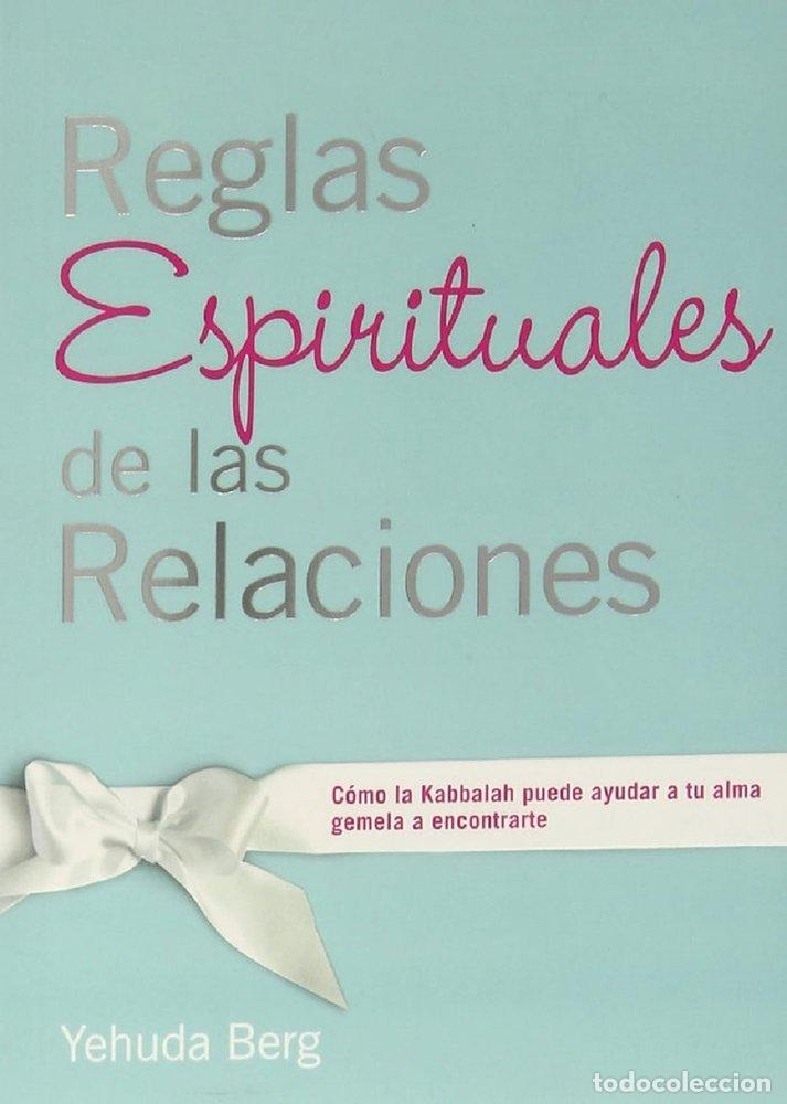 B&uuml;cher: REGLAS ESPIRITUALES DE LAS RELACIONES - BERG, YEHUDA