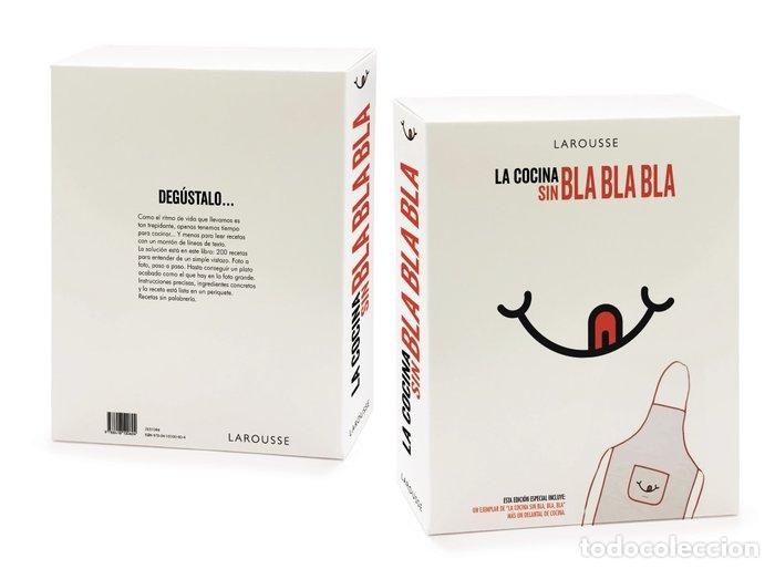 books: LA COCINA SIN BLA, BLA, BLA EDICION ESPECIAL - LAROUSSE EDITORIAL