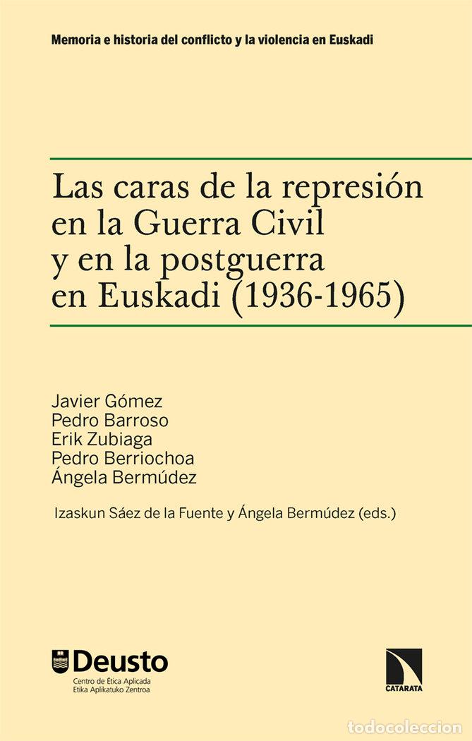 Libros: CARAS DE LA REPRESION EN LA GUERRA CIVIL Y EN LA POSTGUERRA - BERMUDEZ