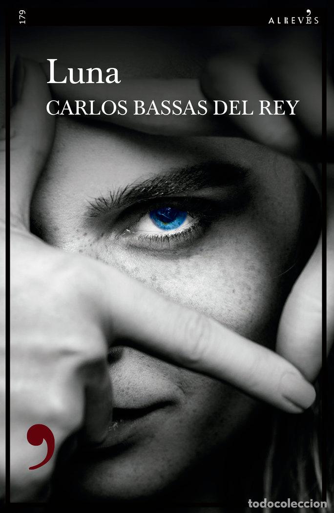 Libros: LUNA - BASSAS DEL REY, CARLOS