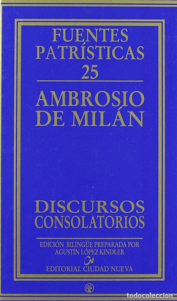 Libros: DISCURSOS CONSOLATORIOS - AMBROSIO DE MILAN