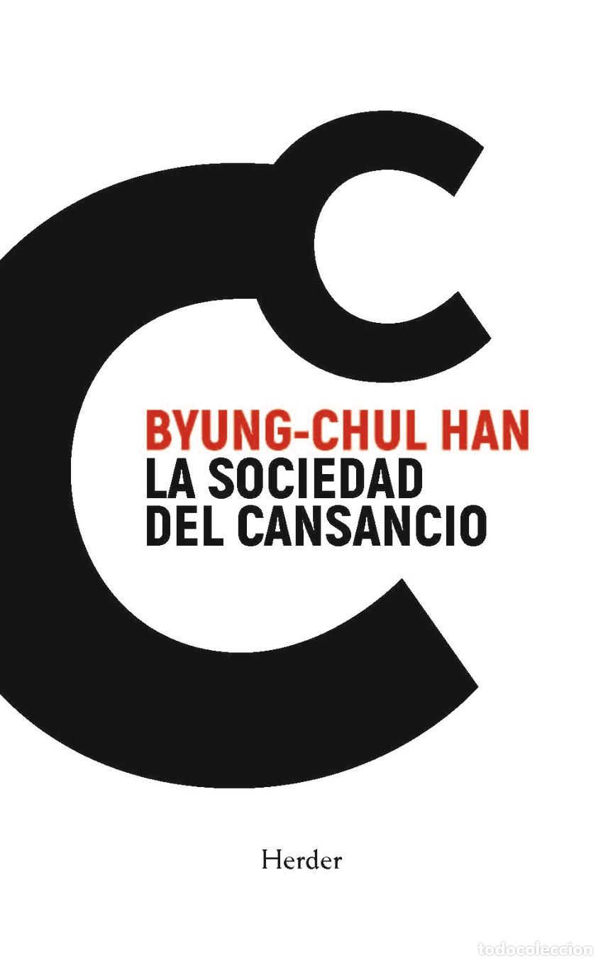 Libros: LA SOCIEDAD DEL CANSANCIO - Han, Byung Chul