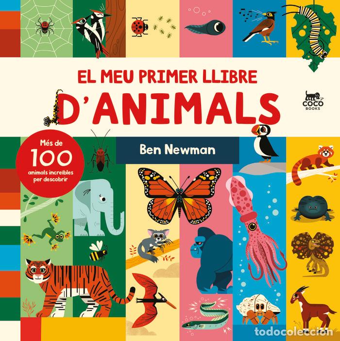 Libros: EL MEU PRIMER LLIBRE D'ANIMALS - NEWMAN, BEN