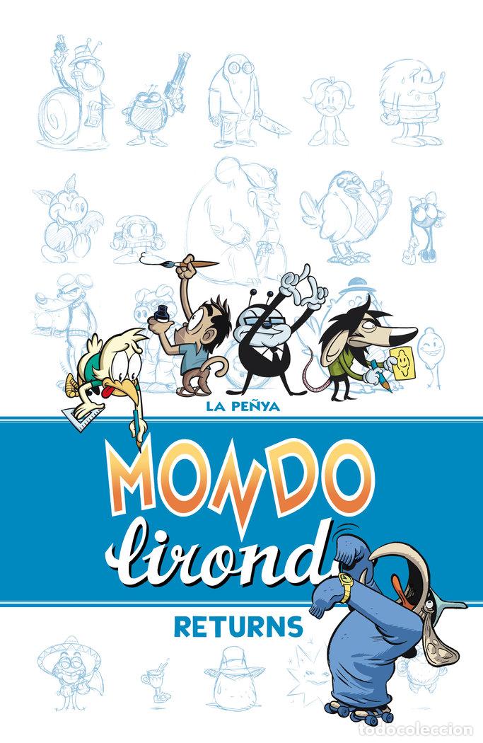 Libros: MONDO LIRONDO RETURNS - PE&Ntilde;YA, LA