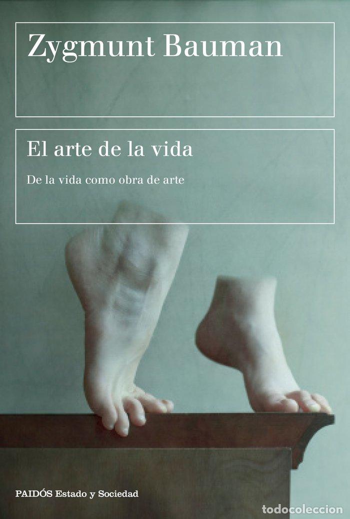 Libros: ARTE DE LA VIDA,EL - BAUMAN, ZYGMUNT
