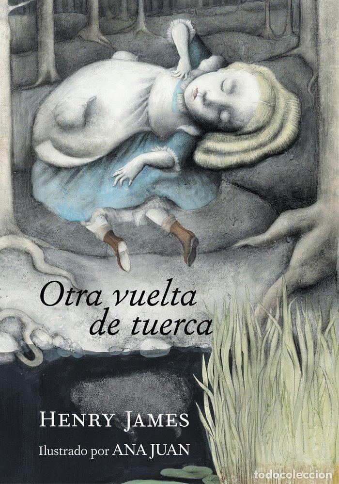 Livros: OTRA VUELTA DE TUERCA - JUAN, ANA