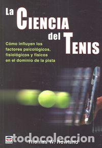 Libros: CIENCIA DEL TENIS - ROWLAND, THOMAS W.