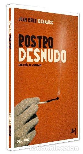 Libros: ROSTRO DESNUDO - IGERABIDE, JUAN KRUZ