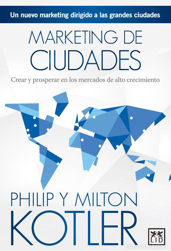 Libros: MARKETING DE CIUDADES - KOTLER, PHIPLIP