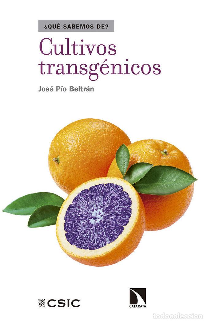 Libros: CULTIVOS TRANSGENICOS - PIO BELTRAN, JOSE