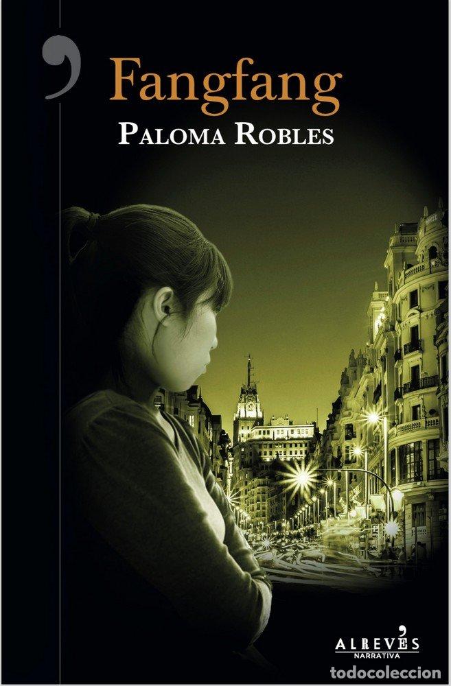 Libros: FANGFANG - ROBLES, PALOMA