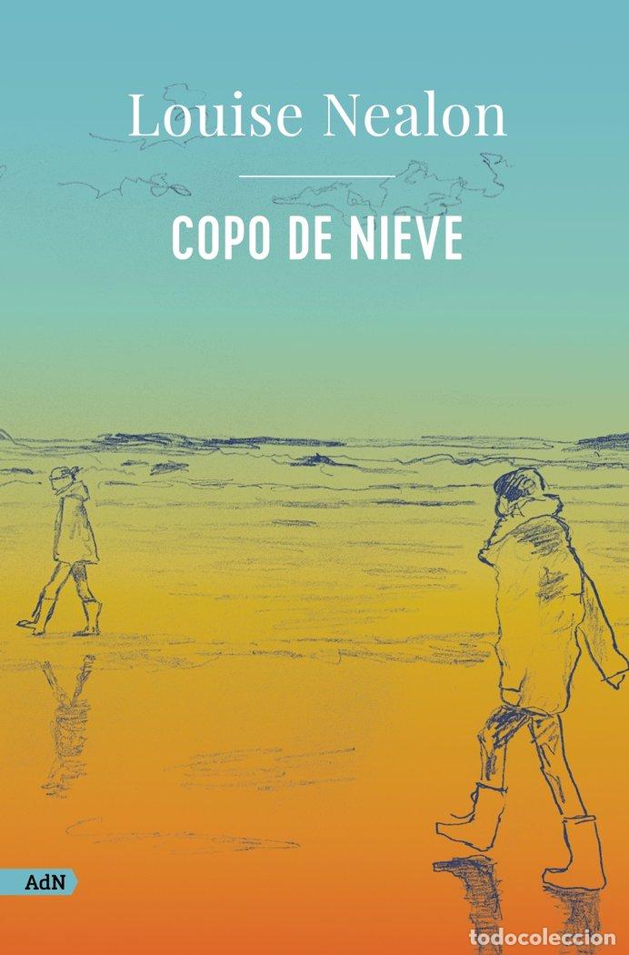 Livres: COPO DE NIEVE ADN - NEALON, LOUISE